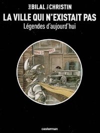 Légendes d'aujourd'hui : La ville qui n'existait pas