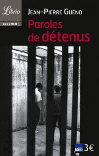 Paroles de détenus