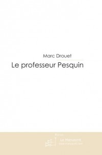 Le professeur Pesquin
