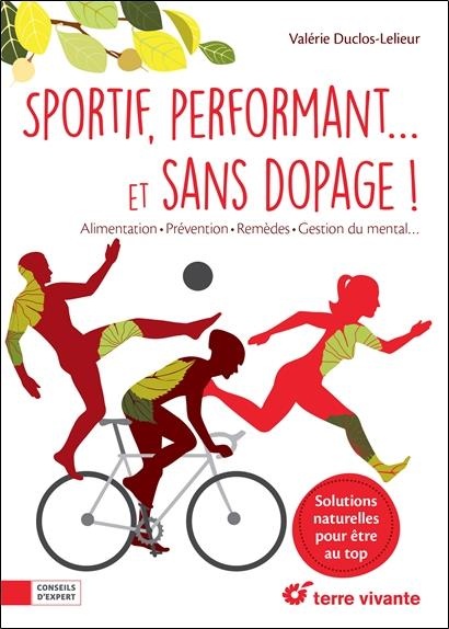 Sportif, performant. et sans dopage !