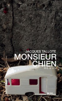 MONSIEUR CHIEN