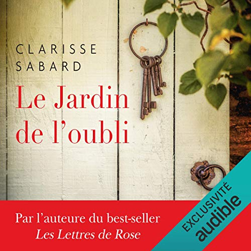 Le jardin de l'oubli