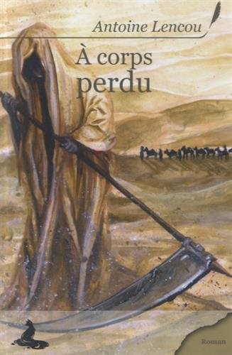 A Corps Perdu