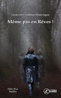 Même pas en rêve