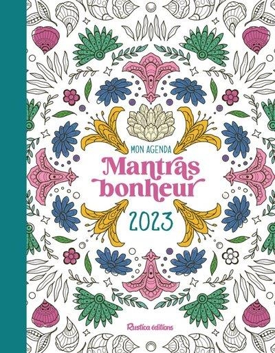 Agenda Mantras Bonheur à colorier 2023