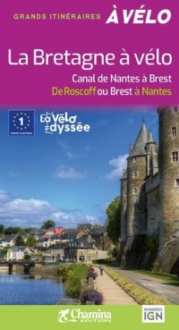 LA BRETAGNE A VELO - CANAL DE NANTES A BREST