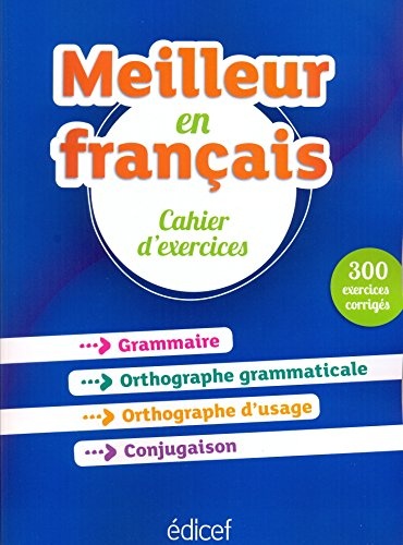 Meilleur en français Cahier d'exercices