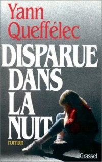 Disparue dans la nuit