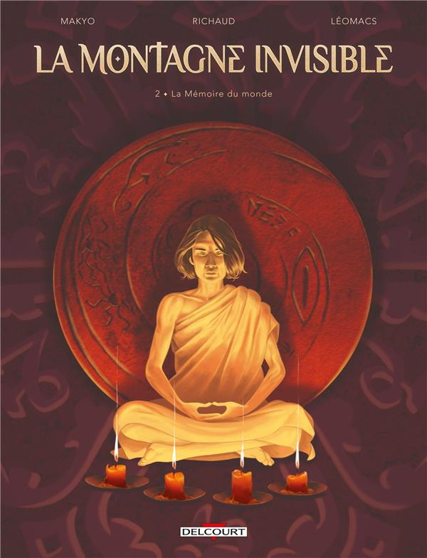 La Montagne invisible T02: La Mémoire du monde
