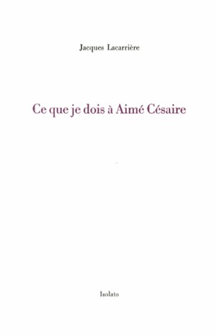 Ce que je dois à Aimé Césaire
