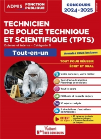 Concours TPTS - Technicien de police technique et scientifique - Catégorie B - Tout-en-un: Externe et interne - Concours 2024-2025 - Police nationale
