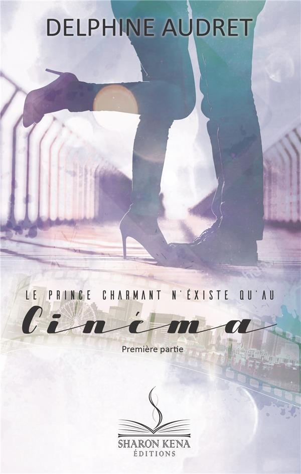 Le prince charmant n'existe qu'au cinéma 1