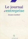 Le journal d'entreprise