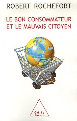 Le bon consommateur et le mauvais citoyen