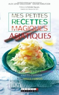 Mes petites recettes magiques asiatiques