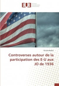 Controverses autour de la participation des E-U aux JO de 1936