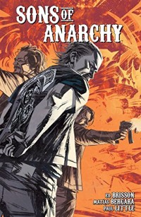Sons of Anarchy, Tome 4 :