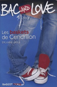 Bac and Love : Les baskets de Cendrillon