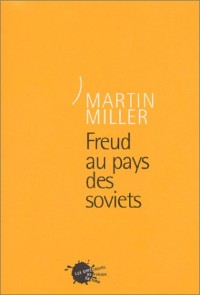 Freud au pays des soviets