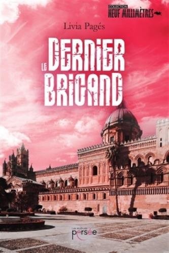 Le dernier brigand