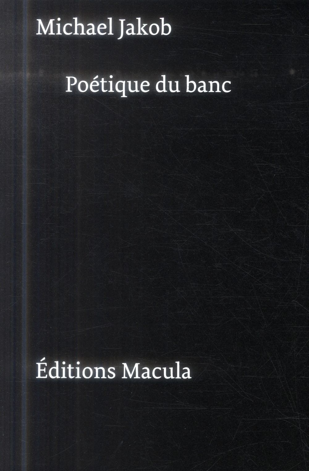 Poétique du banc