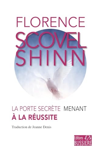 La Porte secrète menant à la réussite