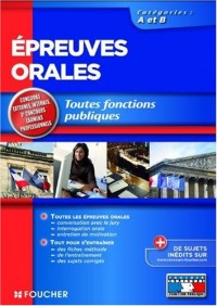 Epreuves orales : Toutes fonctions publiques Catégories A et B