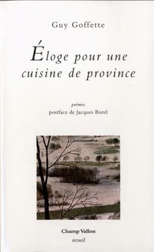 Eloge pour une cuisine de province