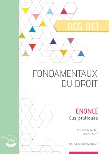 Fondamentaux du droit - Énoncé: UE 1 du DCG