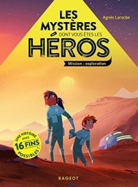 Les Mysteres Dont Vous Étés les Heros - Mission Exploration