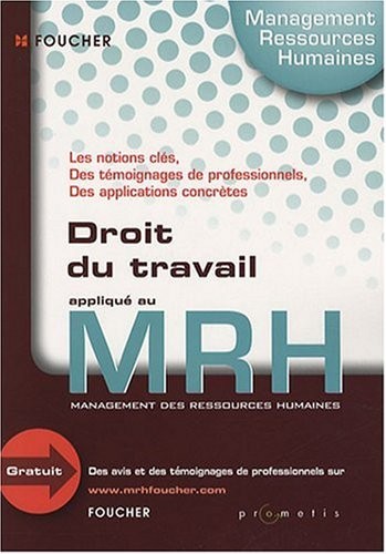 Droit du travail appliqué au MRH (Management des ressources humaines)