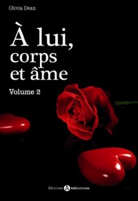 A lui, corps et âme t2