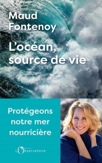 L'OCEAN, SOURCE DE VIE