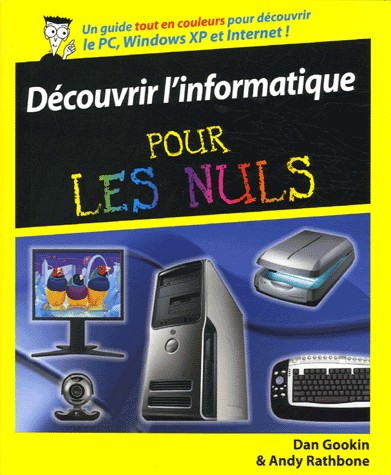 Découvrir l'informatique pour les Nuls