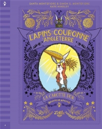 Les Lapins de la couronne d'Angleterre La Carotte d'or, tome 4