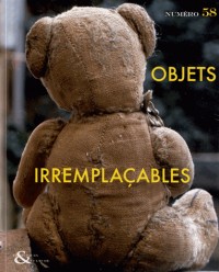 Techniques & culture, N° 58, 1er semestre : Objets irremplaçables