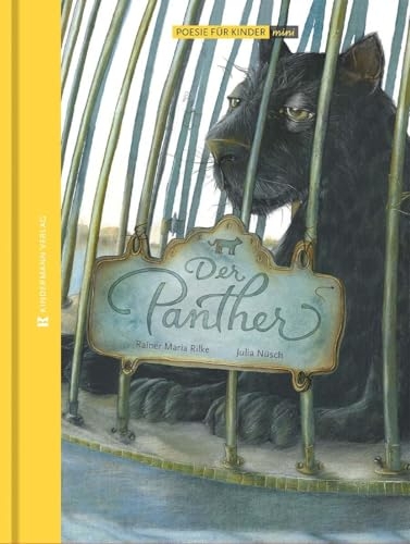 Der Panther: Poesie für Kinder im kleinen Format