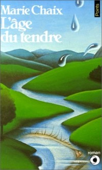 L'Age du tendre