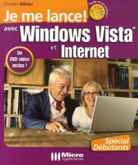 Je me lance avec Windows Vista et Internet (1DVD)