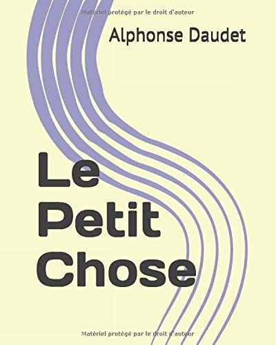 Le Petit Chose [9798713902339]