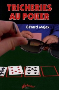 Tricheries au poker
