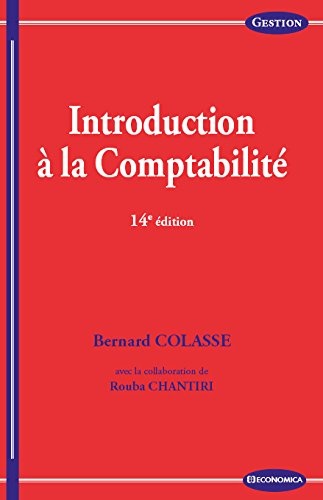 Introduction a la Comptabilite, 14e ed.