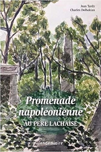 Promenade napoléonienne au Père-Lachaise