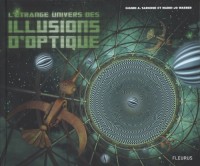 L'Etrange univers des illusions d'optique
