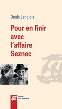 Pour en finir avec l'affaire Seznec