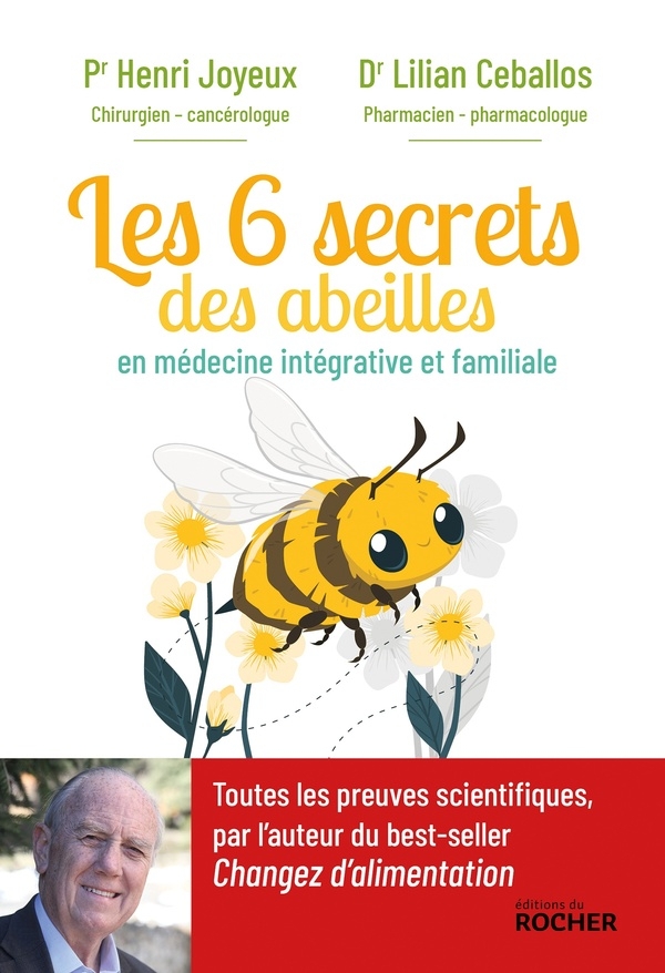 Les abeilles pour votre santé: Leurs vertus pour la santé intégrative et familiale