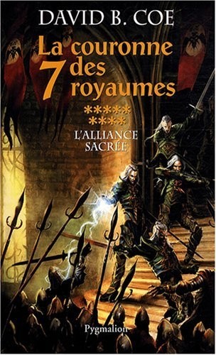 La couronne des 7 royaumes, Tome 9 : L'alliance sacrée