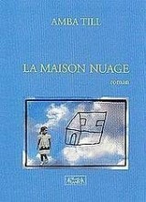 La Maison Nuage
