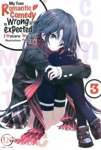 My Teen Romantic Comedy Is a Tragedy ! - Tome 3