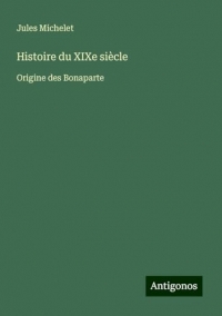 Histoire du XIXe siècle: Origine des Bonaparte